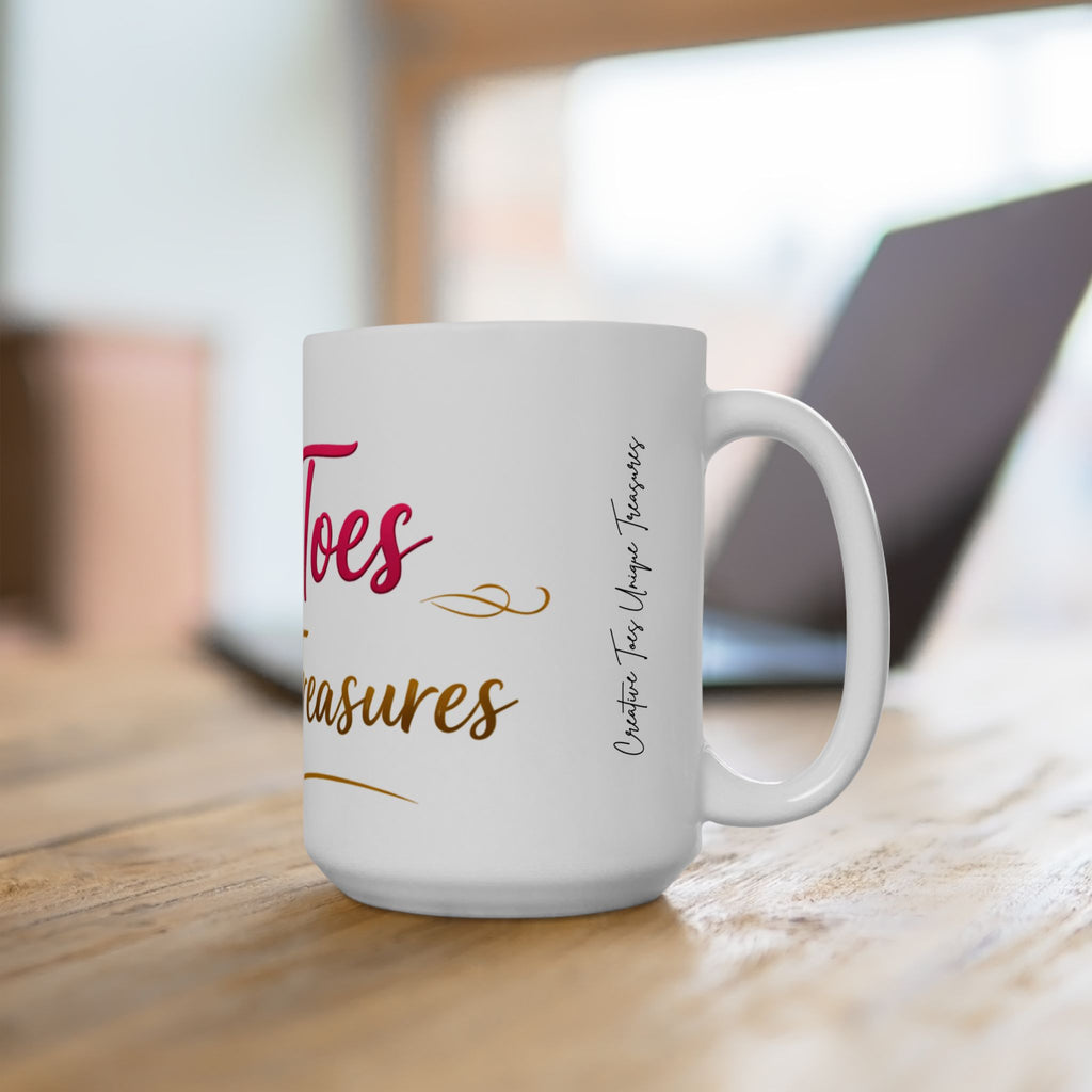 Where Toes Create Treasures Ceramic Mug — Cute Coffee Cup (11oz/15oz)