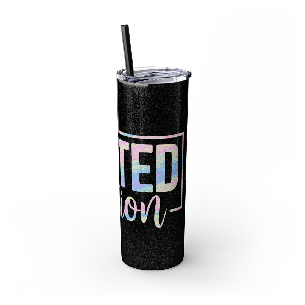 Inspirational Skinny Tumbler, 20oz - Motivational Drinkware, Gift for Her, Office Supplies, Travel Mug, Cheerful Hydration