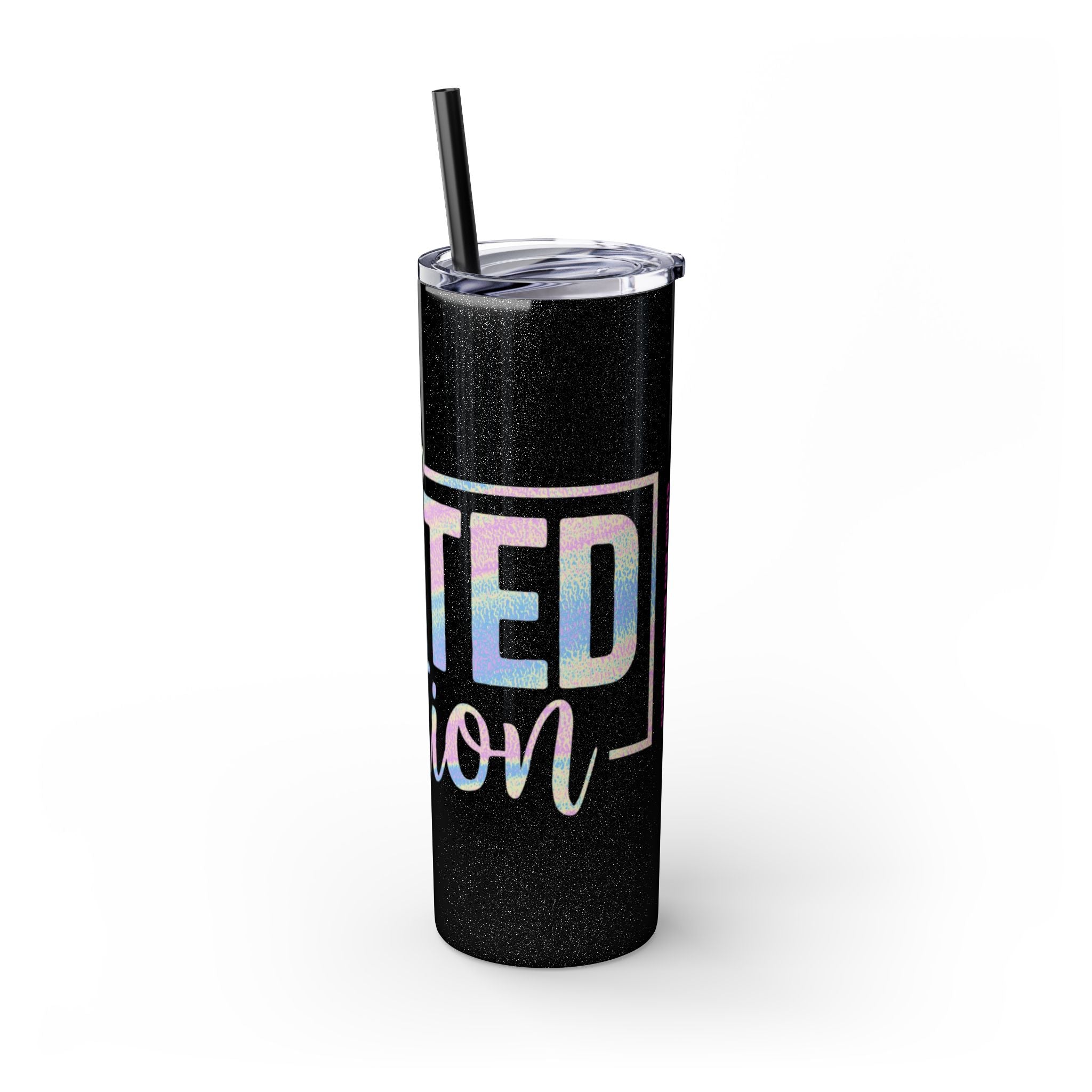 Inspirational Skinny Tumbler, 20oz - Motivational Drinkware, Gift for Her, Office Supplies, Travel Mug, Cheerful Hydration