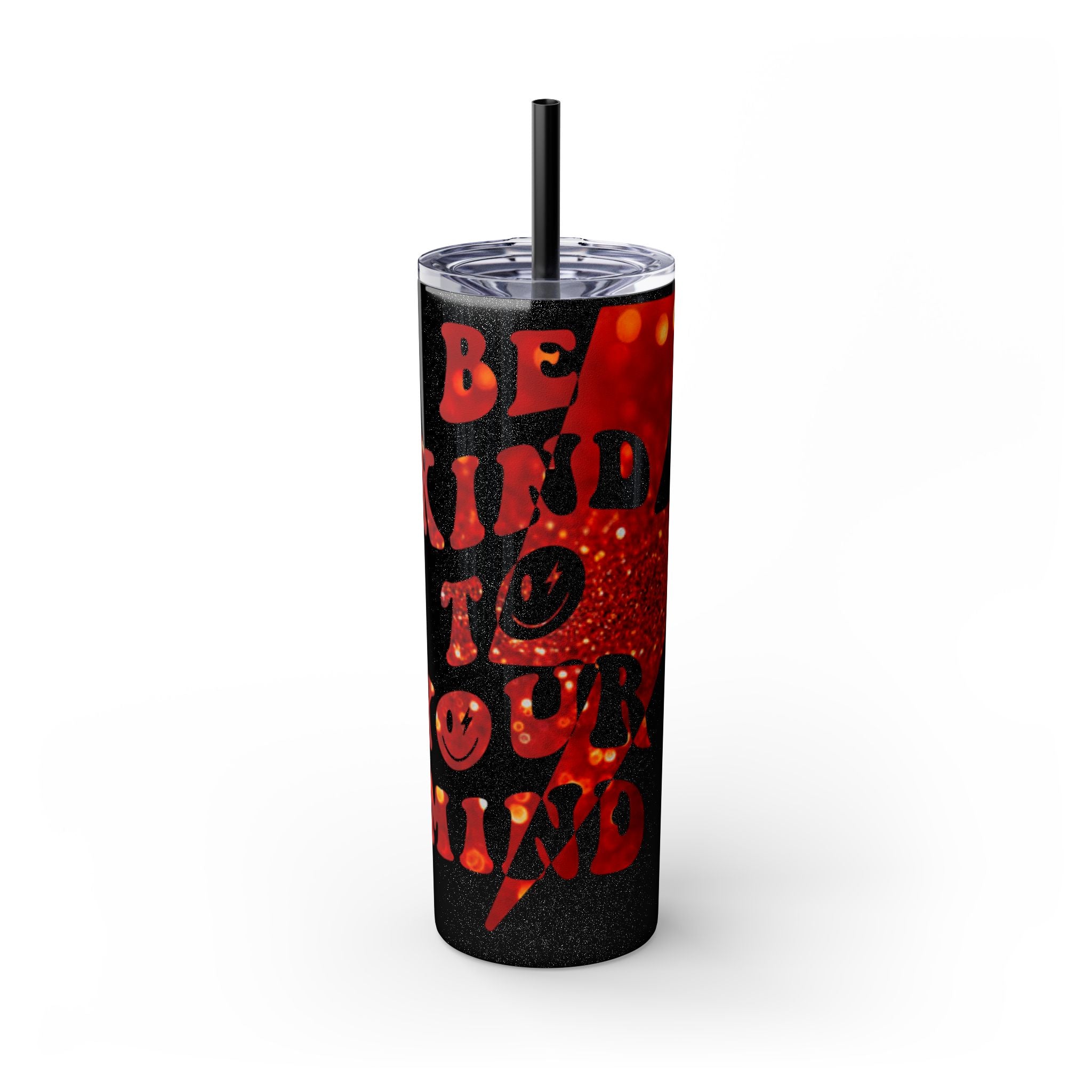 Inspirational Skinny Tumbler, 20oz - Motivational Drinkware, Gift for Her, Office Supplies, Travel Mug, Cheerful Hydration