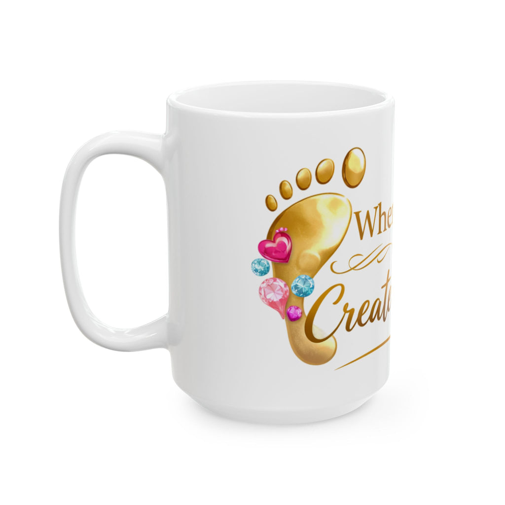 Where Toes Create Treasures Ceramic Mug — Cute Coffee Cup (11oz/15oz)